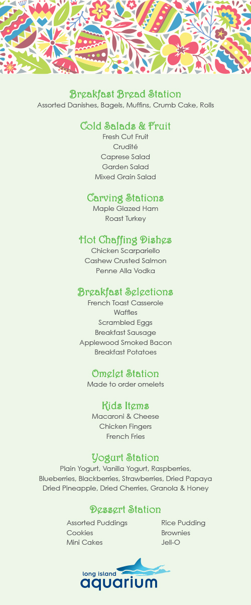 Easter Menu 2018 Long Island Aquariumlong Aquarium Easter Menu 2018